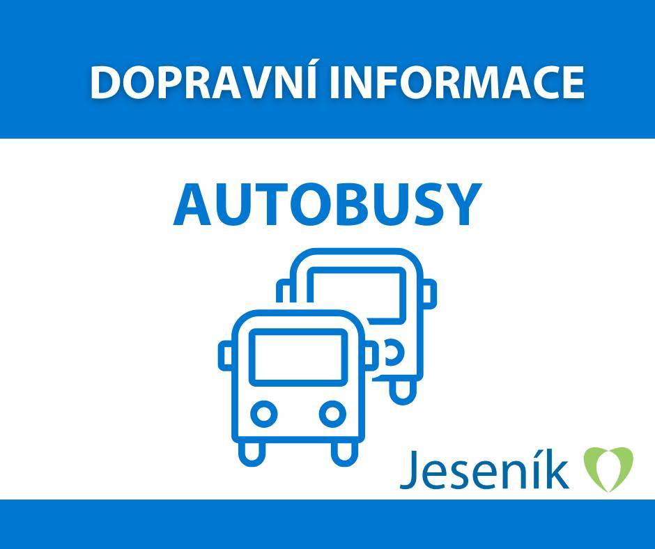 AKTUÁLNÍ INFORMACE K AUTOBUSOVÉ DOPRAVĚ