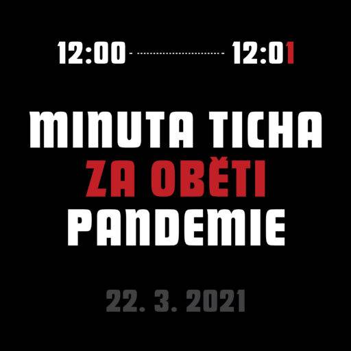 MINUTA TICHA ZA OBĚTI PANDEMIE