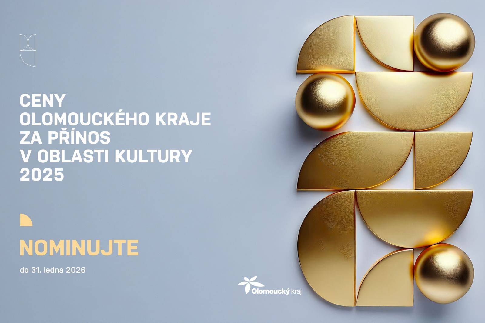 NOMINACE NA CENU OLOMOUCKÉHO KRAJE ZA PŘÍNOS V OBLASTI KULTURY ZA ROK 2025