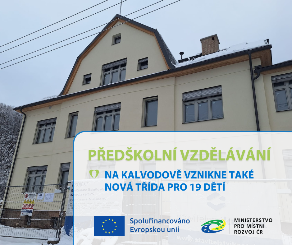 NA KALVODOVĚ BUDE I TŘÍDA PRO MŠ: MĚSTO ZÍSKALO DOTACI