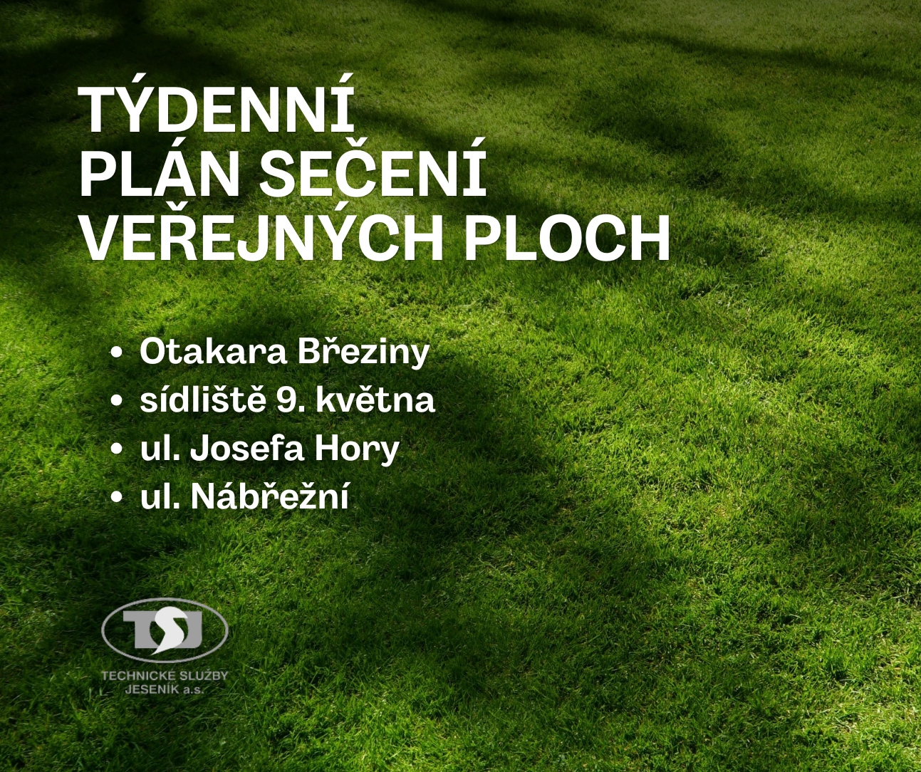 SEČENÍ VEŘEJNÉ ZELENĚ V JESENÍKU V TÝDNU DO 29. KVĚTNA