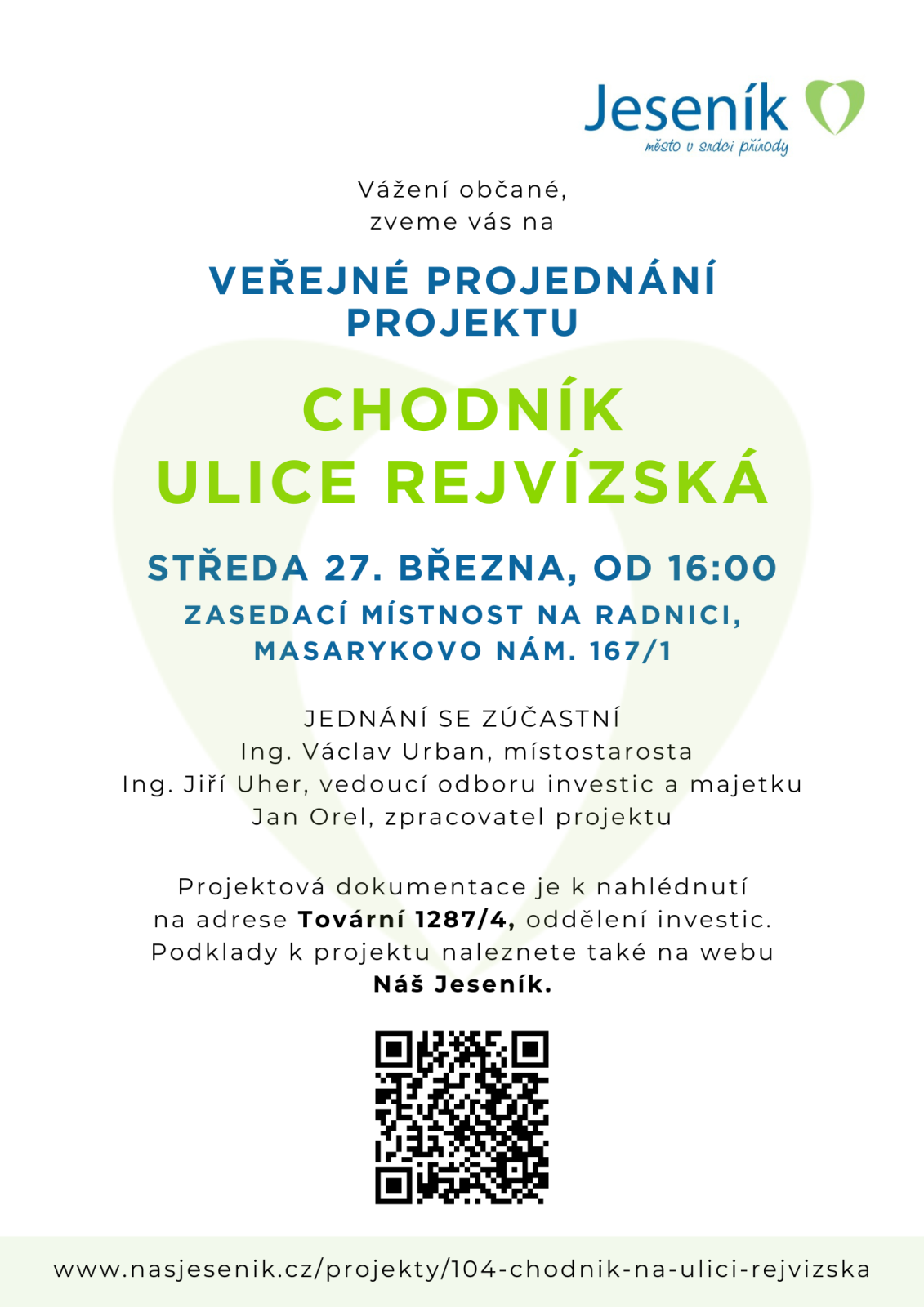 VEŘEJNÉ PROJEDNÁNÍ: CHODNÍK ULICE REJVÍZSKÁ