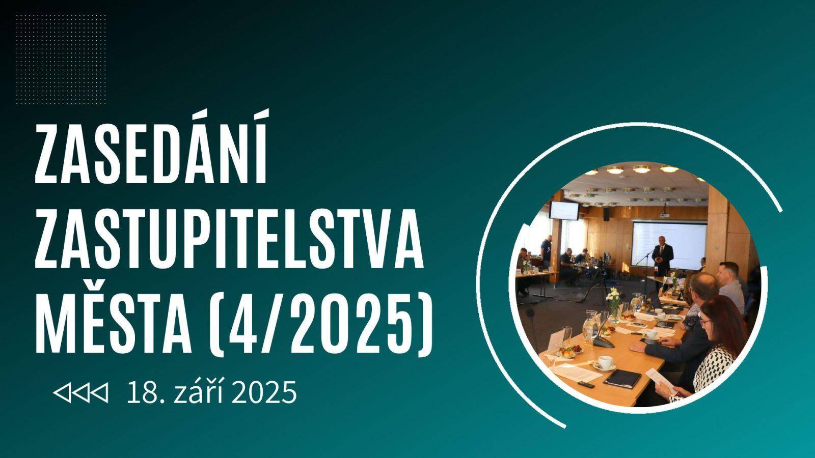 ZASEDÁNÍ ZASTUPITELSTVA MĚSTA