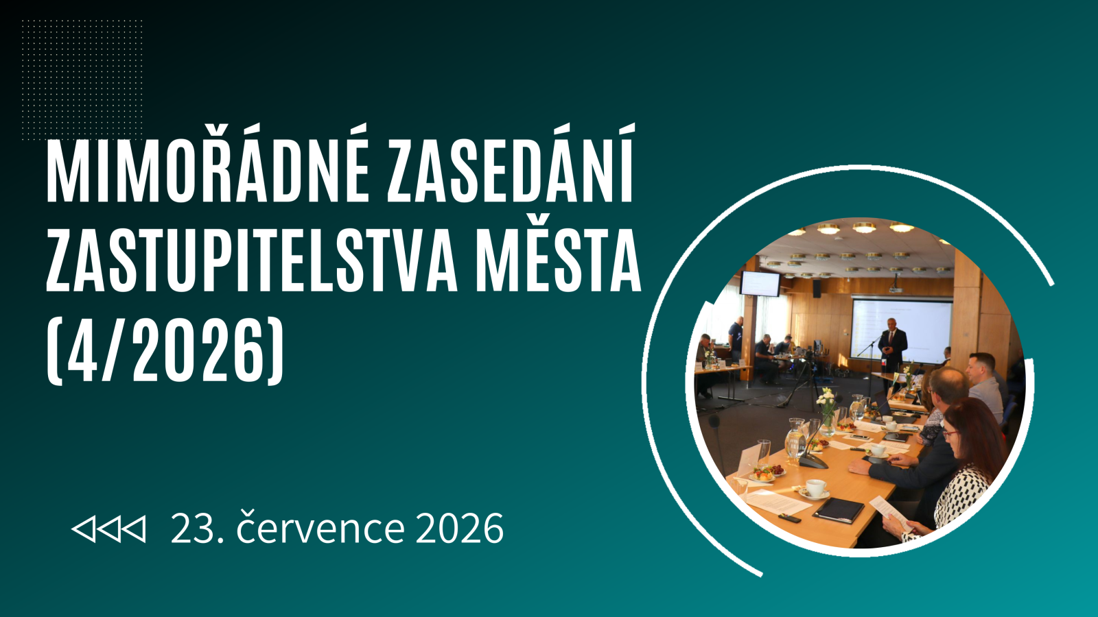 INFORMACE O KONÁNÍ MIMOŘÁDNÉHO ZASTUPITELSTVA MĚSTA