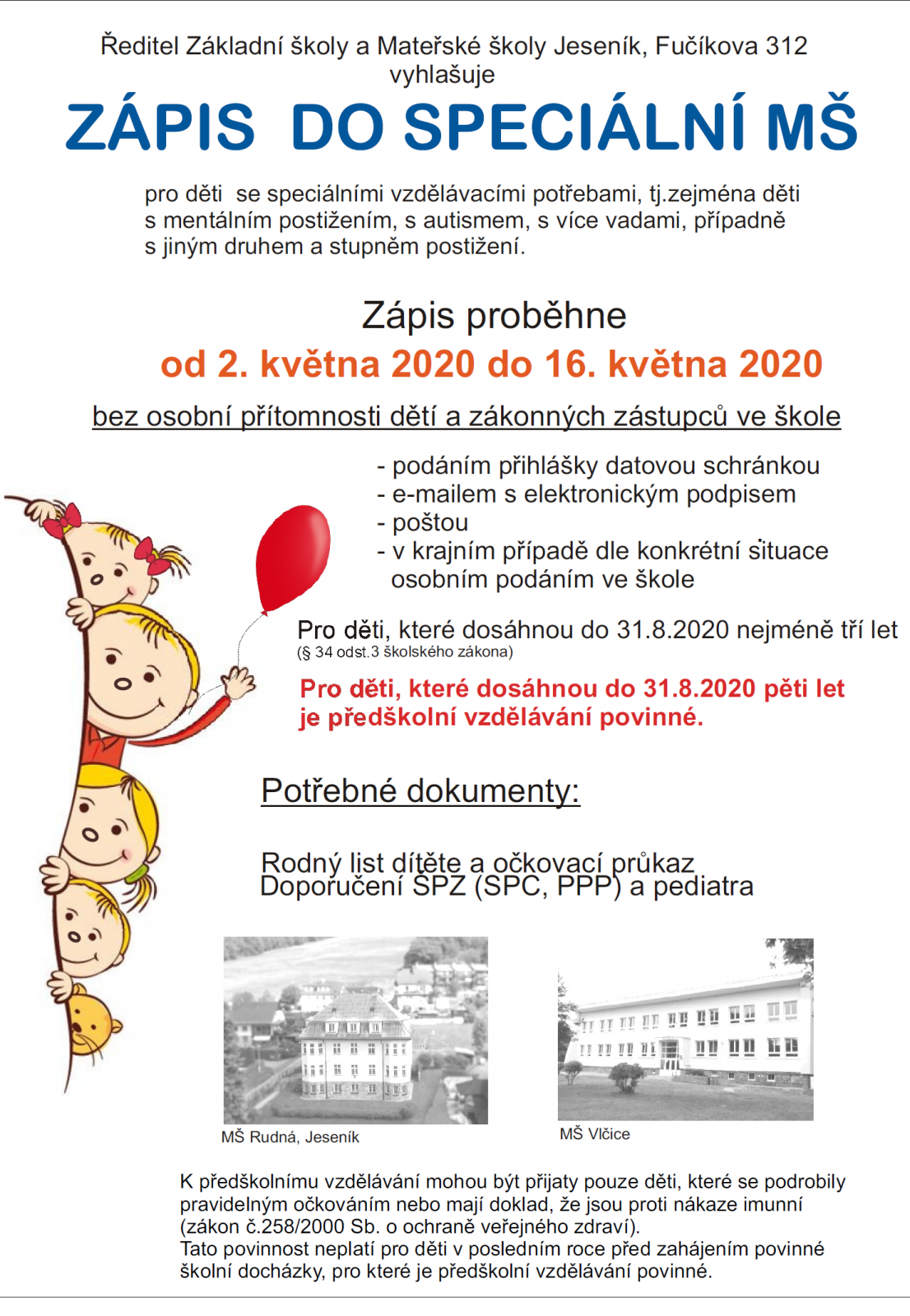 ZÁPIS DO SPECIÁLNÍ MŠ