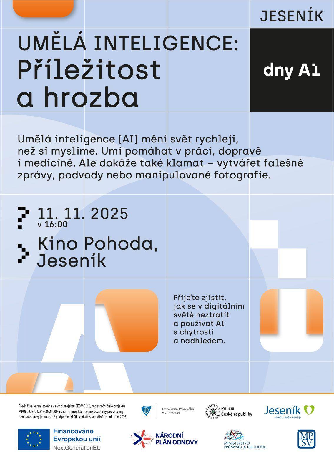 UMĚLÁ INTELIGENCE: PŘÍLEŽITOST A HROZBA