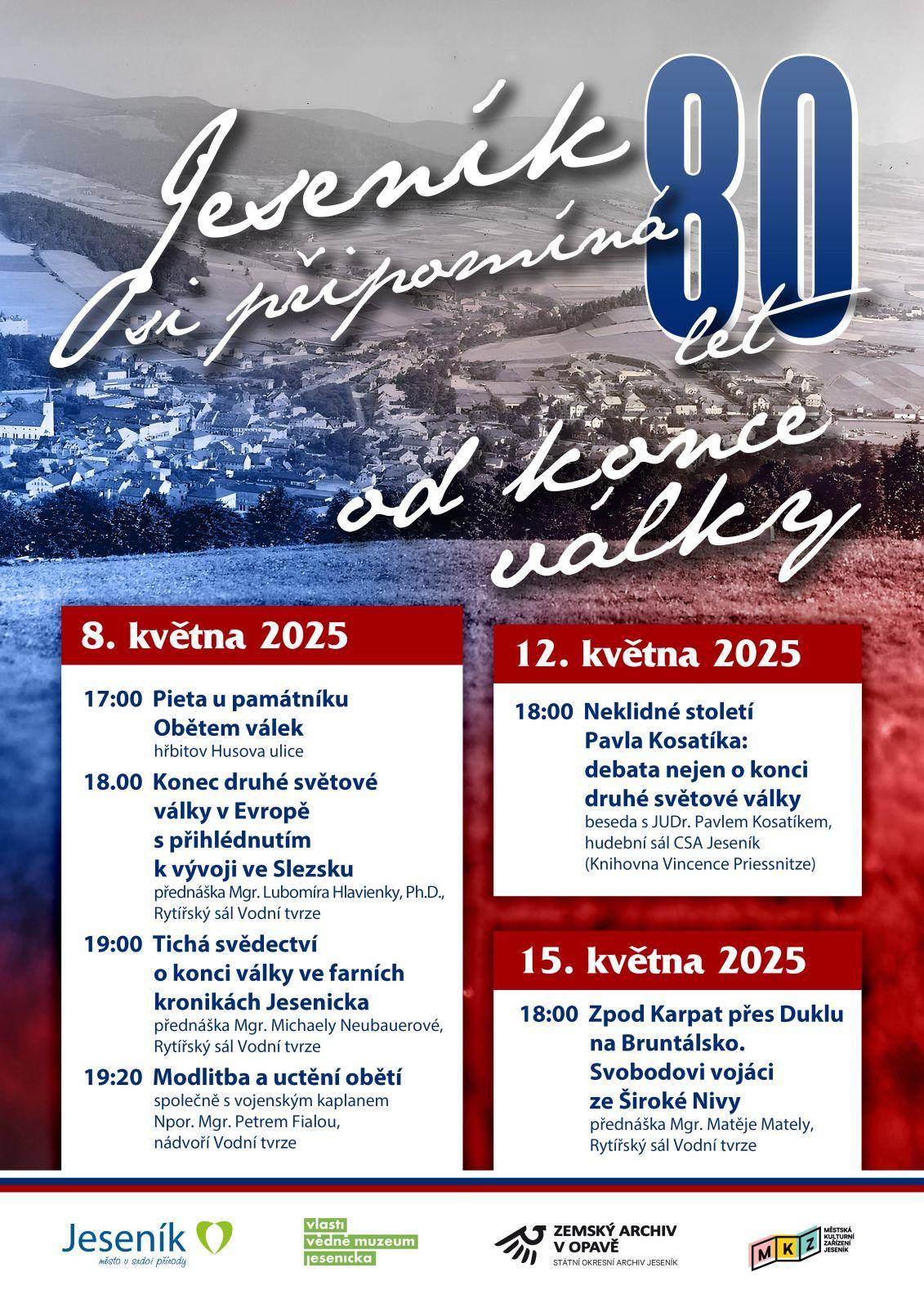 JESENÍK SI PŘIPOMÍNÁ 80 LET OD KONCE DRUHÉ SVĚTOVÉ VÁLKY