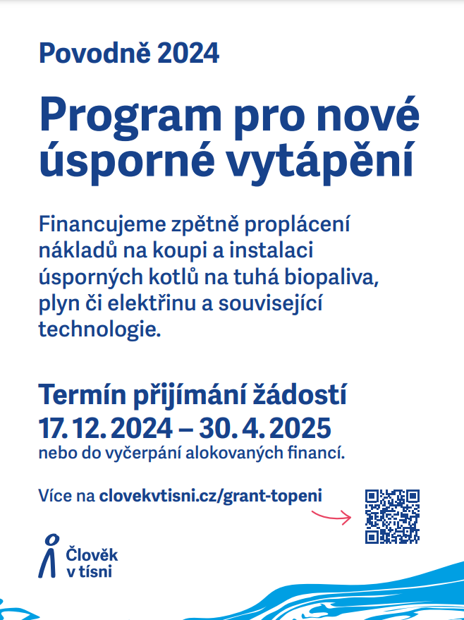 ČLOVĚK V TÍSNI: PROGRAM PRO NOVÉ ÚSPORNÉ VYTÁPĚNÍ PRO LIDI POSTIŽENÉ ZÁŘIJOVÝM POVODNĚMI