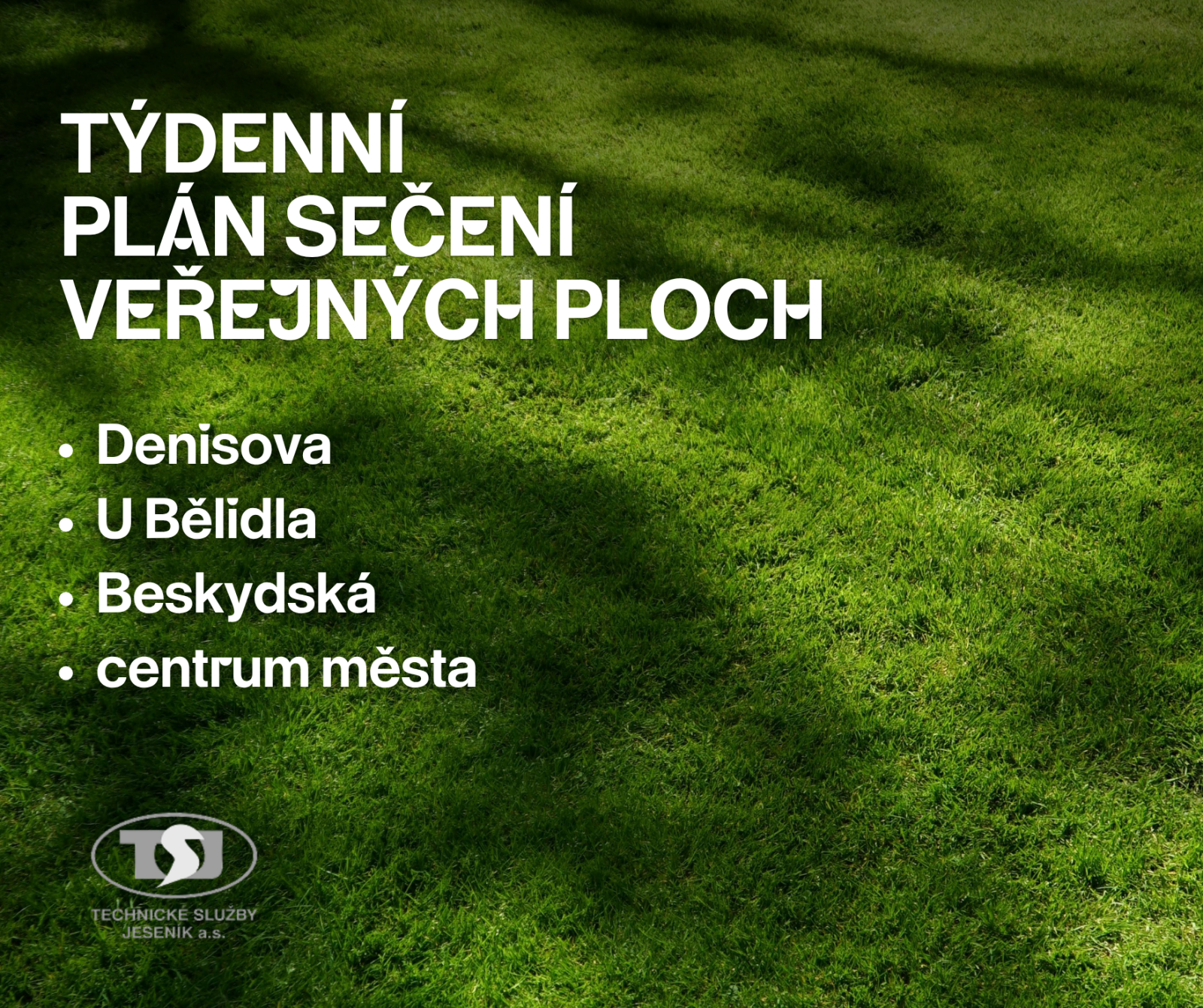 SEČENÍ VEŘEJNÉ ZELENĚ V TÝDNU DO 24. ČERVENCE