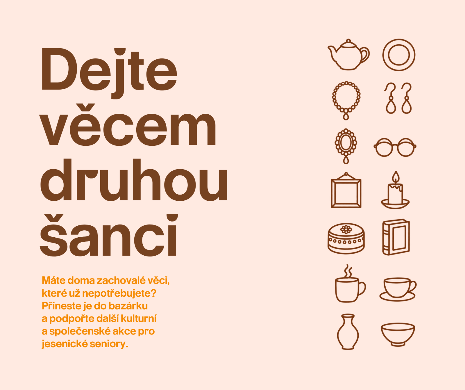 DEJTE VĚCEM DRUHOU ŠANCI A PODPOŘTE TAK SENIORY