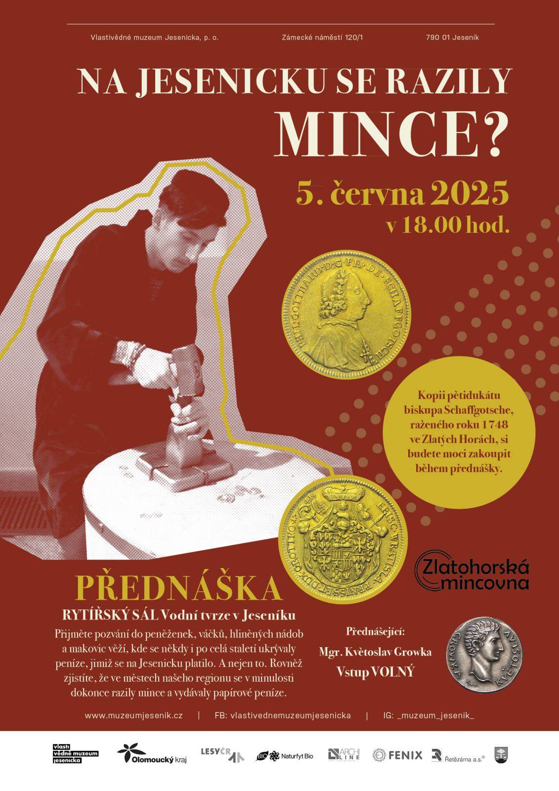 PŘEDNÁŠKA Na Jesenicku se razily mince?