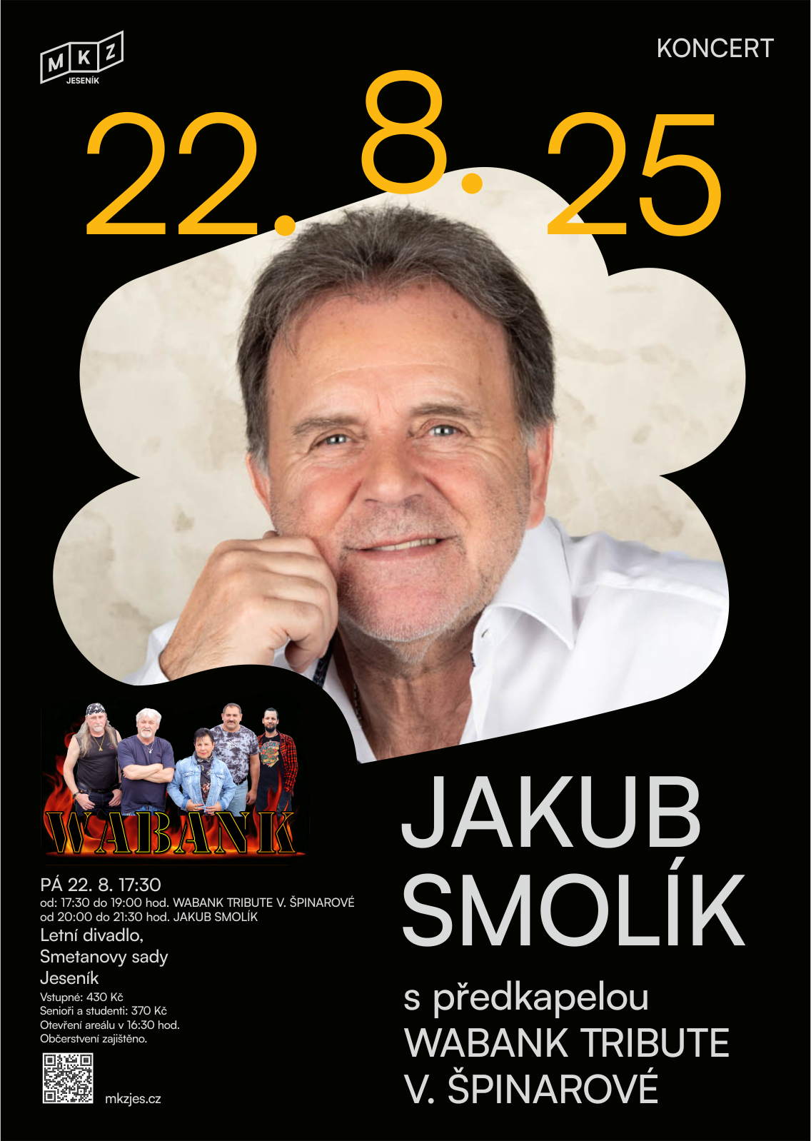 JAKUB SMOLÍK s předkapelou WABANK Tribute V. Špinarové
