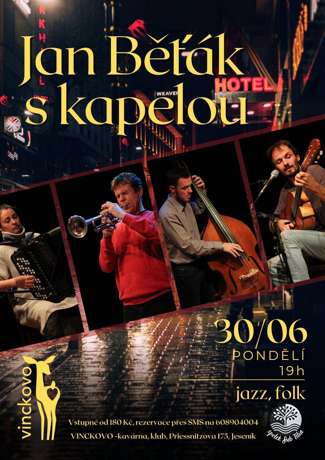 Jan Běťák s kapelou