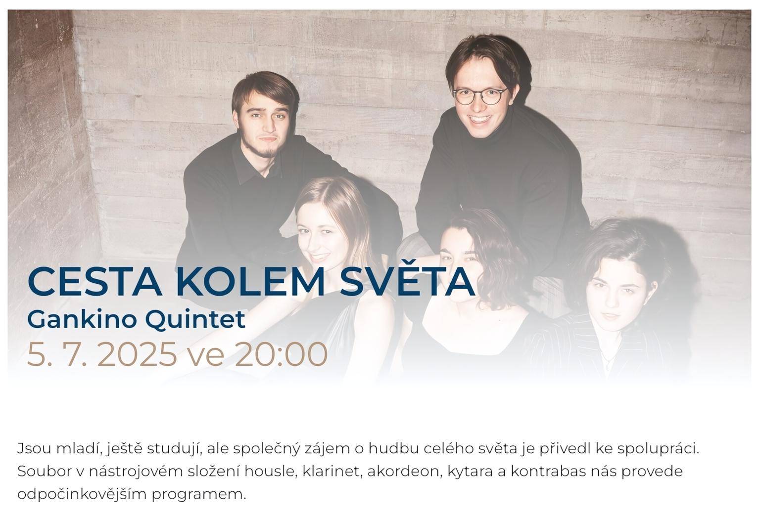 GANKINO QUINTET V TANČÍRNĚ