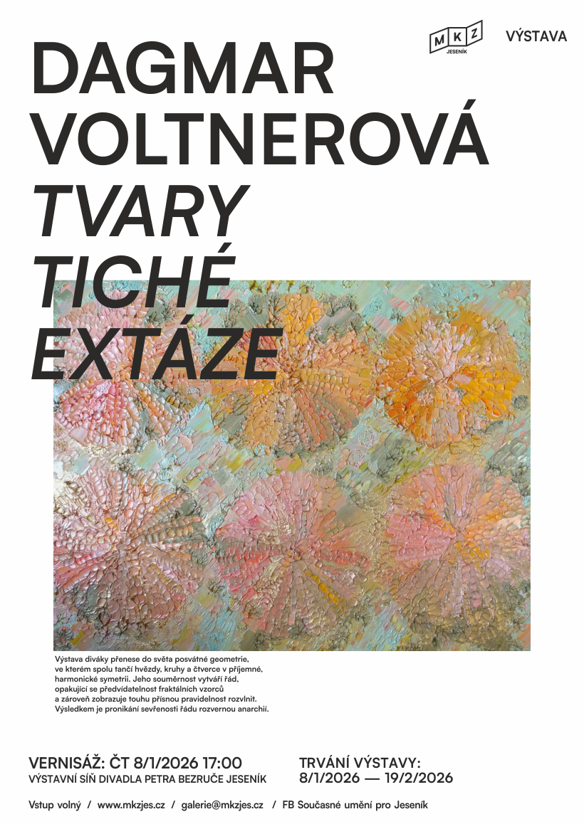 VERNISÁŽ VÝSTAVY DAGMAR VOLTNEROVÉ: „TVARY TICHÉ EXTÁZE“