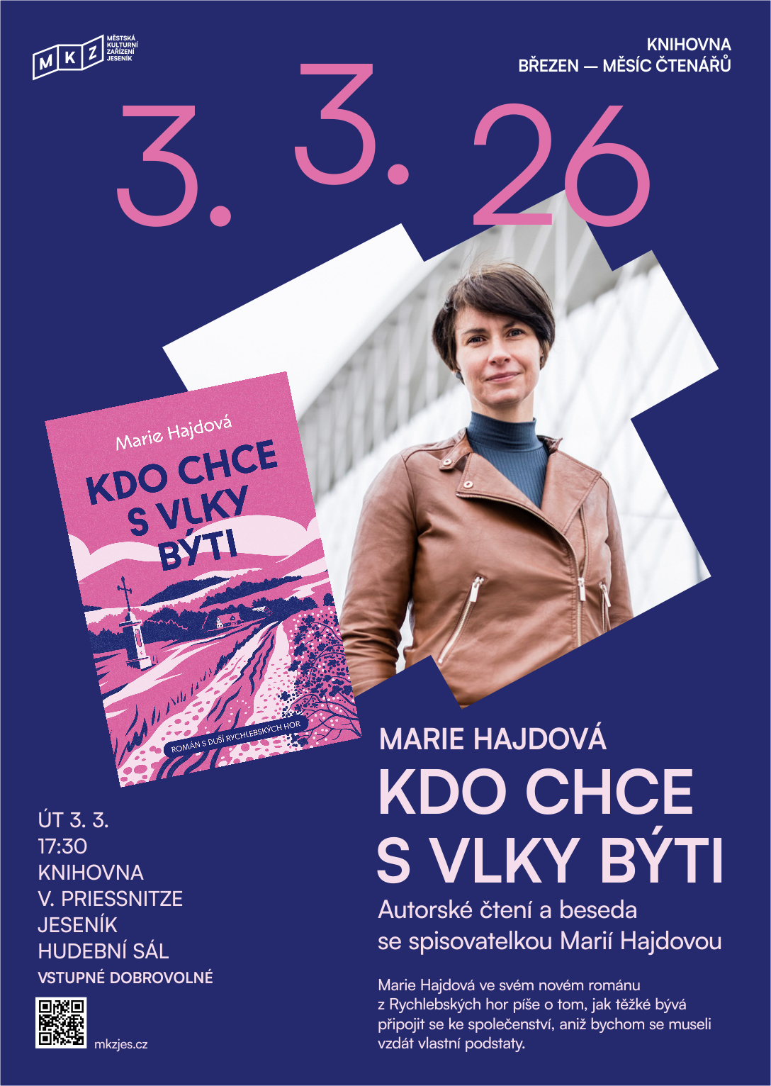 KDO CHCE S VLKY BÝTI: Autorské čtení a beseda se spisovatelkou Marií Hajdovou