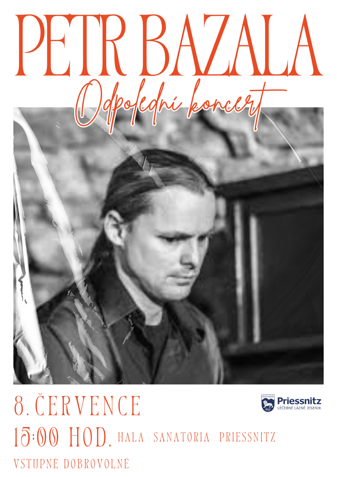 ODPOLEDNÍ KONCERT PETRA BAZALY