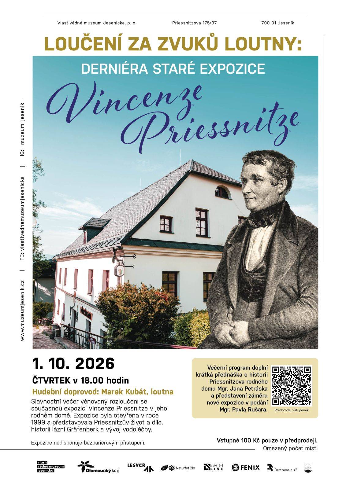 LOUČENÍ ZA ZVUKŮ LOUTNY: DERNIÉRA STARÉ EXPOZICE VINCENZE PRIESSNITZE