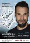 ADVENTNÍ KONCERT- VÁCLAV NOID BÁRTA (Vyprodáno)