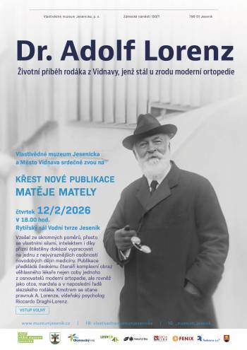 Křest knihy Dr. Adolf Lorenz. Životní příběh rodáka z Vidnavy, jenž stál u zrodu moderní ortopedie