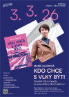 KDO CHCE S VLKY BÝTI: Autorské čtení a beseda se spisovatelkou Marií Hajdovou