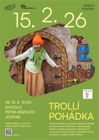 TROLLÍ POHÁDKA (POHÁDKOVÁ NEDĚLE)