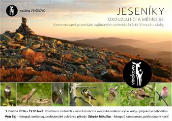 JESENÍKY - OKOUZLUJÍCÍ A MĚNÍCÍ SE - přednáška Petra Šaje a Štěpána Mikulky