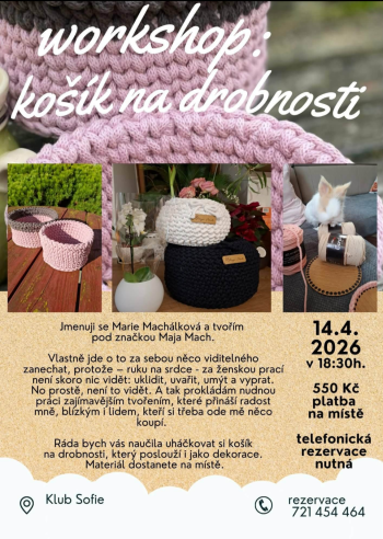 WORKSHOP – KOŠÍK NA DROBNOSTI