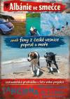 Albánie ve smečce - cestovatelská přednáška - Přemysl Luljak