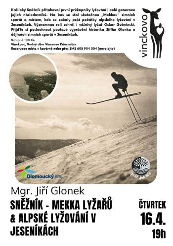 Mgr. Jiří Glonek: SNĚŽNÍK – MEKKA LYŽAŘŮ & ALPSKÉ LYŽOVÁNÍ V JESENÍKÁCH