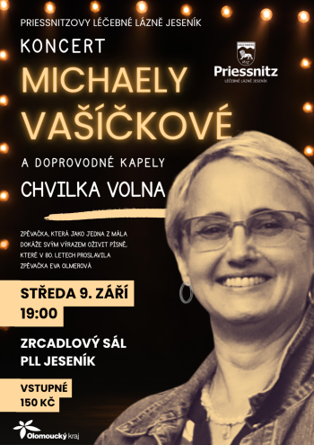 KONCERT MICHAELY VAŠÍČKOVÉ s kapelou CHVILKA VOLNA