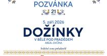 DOŽÍNKY V BĚLÉ POD PRADĚDEM