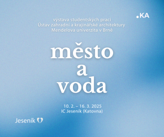 MĚSTO A VODA: ZVEME VÁS NA VÝSTAVU PRACÍ STUDENTŮ MENDELOVY UNIVERZITY