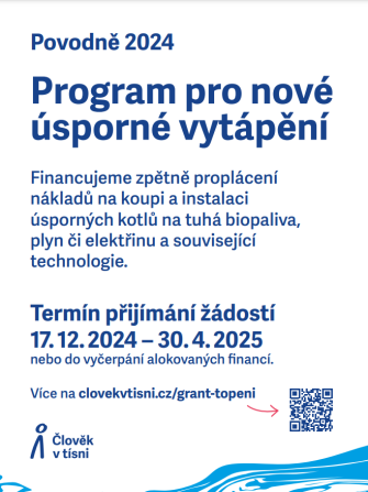 ČLOVĚK V TÍSNI: PROGRAM PRO NOVÉ ÚSPORNÉ VYTÁPĚNÍ PRO LIDI POSTIŽENÉ ZÁŘIJOVÝM POVODNĚMI