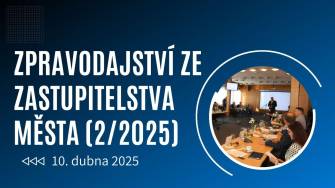 KRÁTKÉ ZPRAVODAJSTVÍ ZE ZASTUPITELSTVA